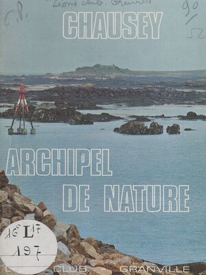 cover image of Chausey, archipel de nature